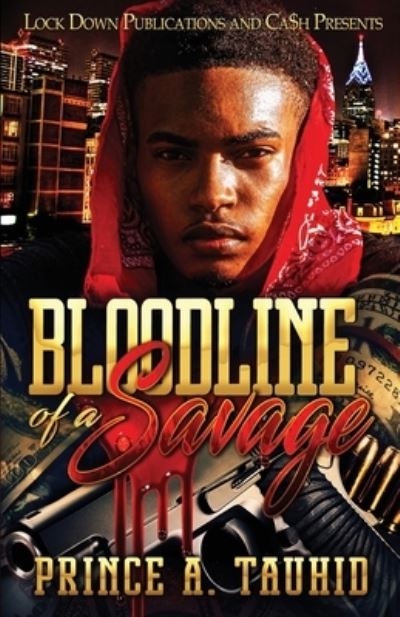 Cover for Prince A. Tauhid · Bloodline of a Savage (Book) (2023)