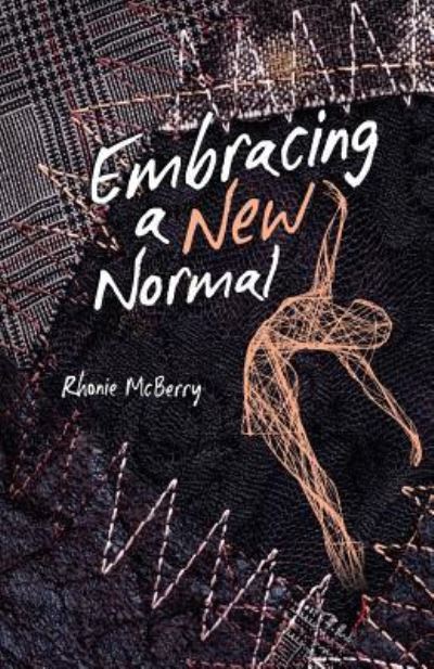 Cover for Rhonie McBerry · Embracing a New Normal (Paperback Book) (2017)