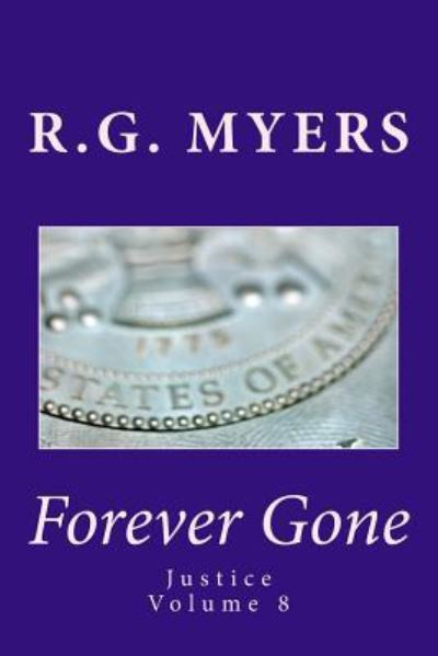 Cover for R G Myers · Forever Gone (Paperback Book) (2017)