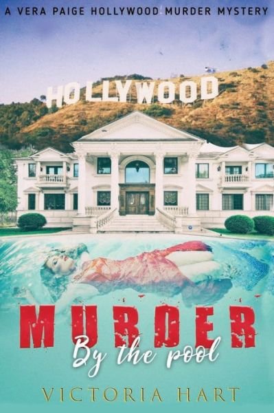 Cover for Victoria Hart · Murder by the Pool (Pocketbok) (2017)