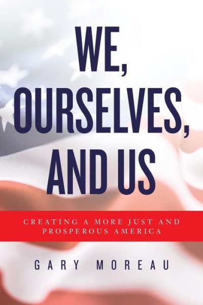 Cover for Gary Moreau · We, Ourselves, and Us (Taschenbuch) (2018)