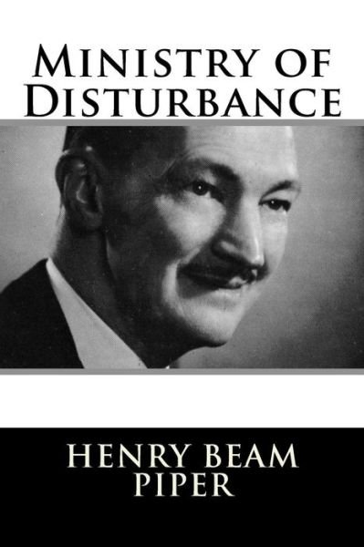 Cover for H Beam Piper · Ministry of Disturbance (Paperback Bog) (2018)