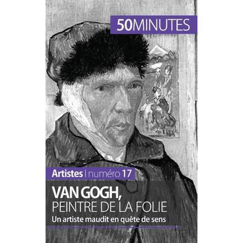 Cover for Eliane Reynold De Seresin · Van Gogh, peintre de la folie (Paperback Book) (2014)