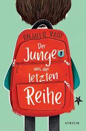 Cover for Onjali Q. Rauf · Der Junge aus der letzten Reihe (Paperback Book) (2022)