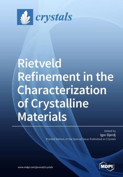 Cover for Djerdj Igor · Rietveld Refinement in the Characterization of Crystalline Materials (Pocketbok) (2019)