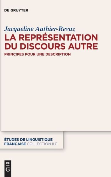 Cover for Authier-Revuz · Représentation du discour (Book) (2019)