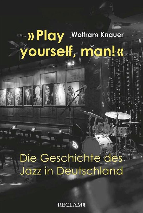 Cover for Knauer · »Play yourself, man!« (Bok)