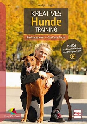 Cover for Antje Engel · Kreatives Hundetraining (Hardcover Book) (2021)