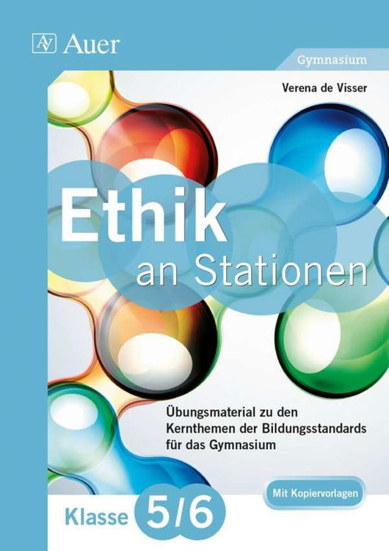 Ethik an Stationen 5-6 Gymnasium - Visser - Książki -  - 9783403074274 - 