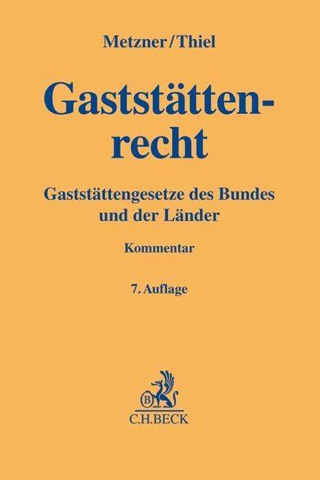 Cover for Thiel · Gaststättenrecht (Book)