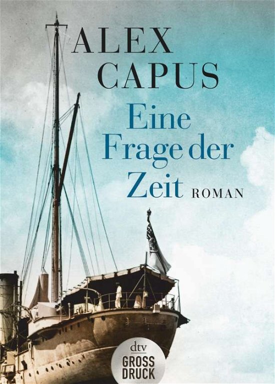 Cover for Capus · Eine Frage der Zeit (Book)
