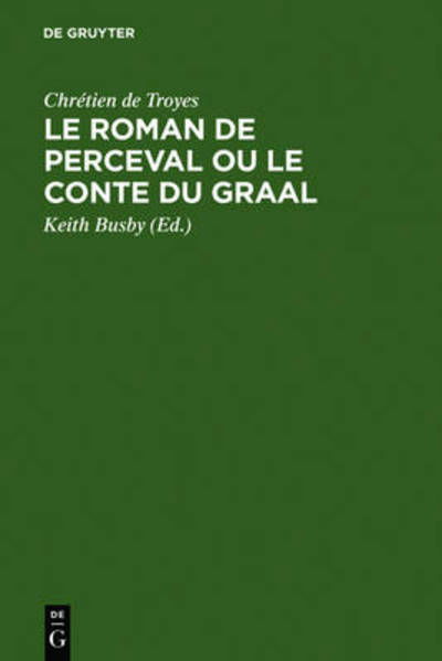 Cover for Chretien De Troyes · Chretien de Troyes:Roman de Perceval (Book) (1993)