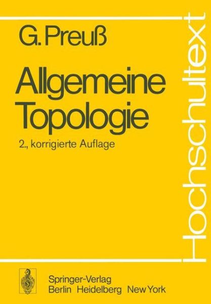 Cover for G. Preuss · Allgemeine Topologie - Hochschultext (Paperback Book) [2., korr. Aufl. edition] (1976)