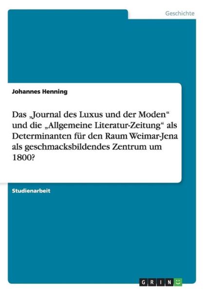 Cover for Henning · Das  Journal des Luxus und der (Book) [German edition] (2008)