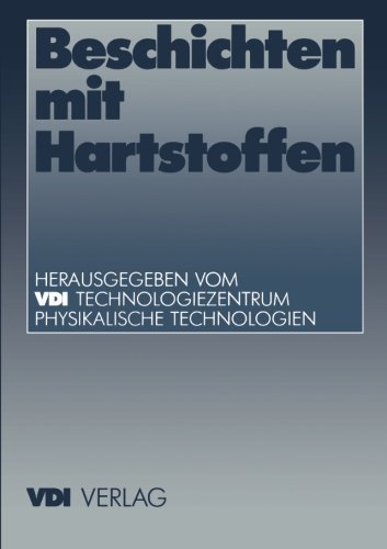 Cover for VDI-Technologiezentrum Physikalische Technologien · Beschichten mit Hartstoffen - VDI-Buch (Taschenbuch) [Softcover reprint of the original 1st ed. 1992 edition] (2012)