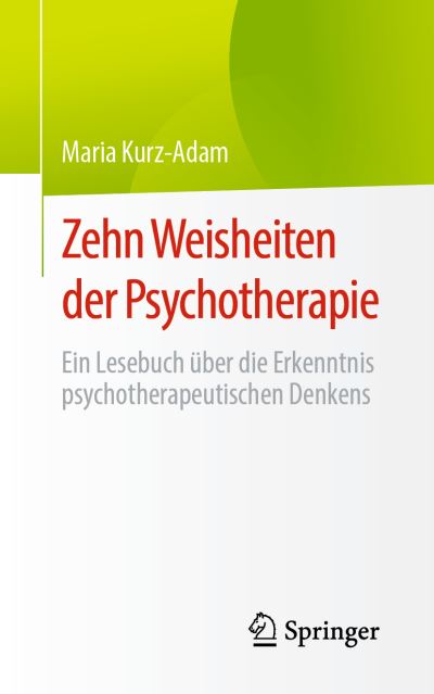 Cover for Maria Kurz-Adam · Kurz-adam:zehn Weisheiten Der Psychothe (Book) (2022)