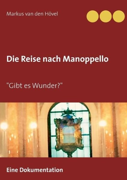 Cover for Hövel · Die Reise nach Manoppello (Book) (2019)