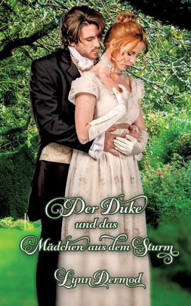 Cover for Lynn Dermod · Der Duke und das Madchen aus dem Sturm (Paperback Book) (2019)