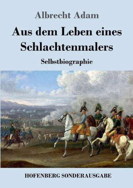Cover for Adam · Aus dem Leben eines Schlachtenmale (Book) (2018)