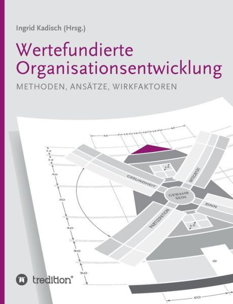 Cover for Kadisch · Wertefundierte Organisationsent (Bok) (2019)