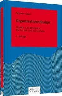 Cover for Nagel · Organisationsdesign (Buch)