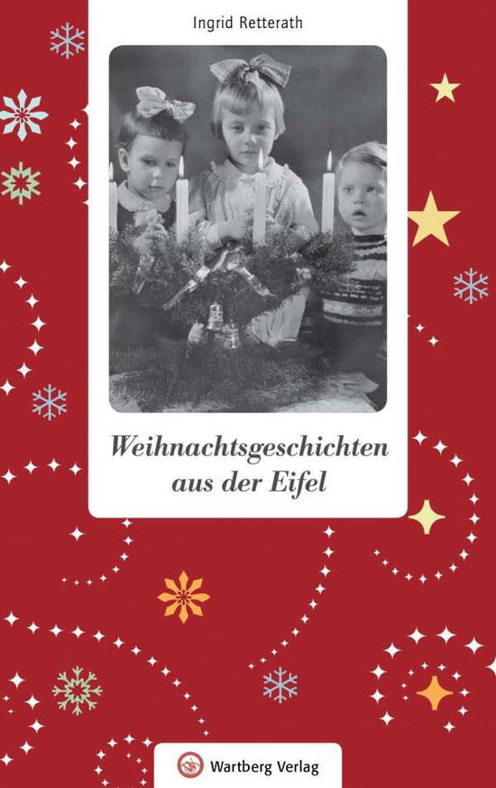 Cover for Retterath · Weihnachtsgeschichten aus der (Book)