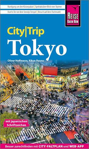 Cover for Kikue Ryuno · Reise Know-How CityTrip Tokyo (Book) (2024)