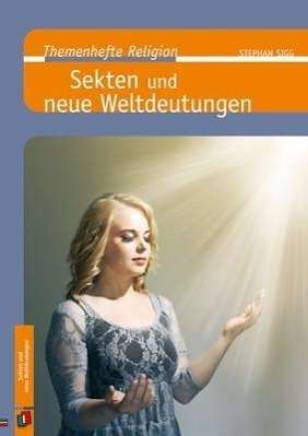 Cover for Sigg · Sekten und neue Weltdeutungen (Book)