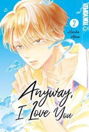 Haruka Mitsui · Anyway, I Love You 02 (Bok) (2022)