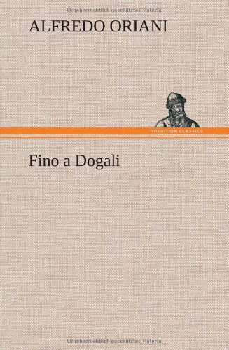 Cover for Alfredo Oriani · Fino a Dogali (Hardcover bog) [German edition] (2012)