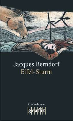 Cover for Jacques Berndorf · Grafit.227 Berndorf.Eifel-Sturm (Buch)