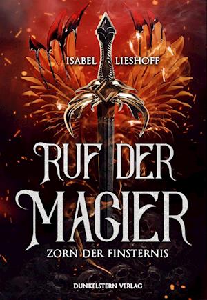 Cover for Isabel Lieshoff · Ruf der Magier - Zorn der Finsternis (Book) (2024)