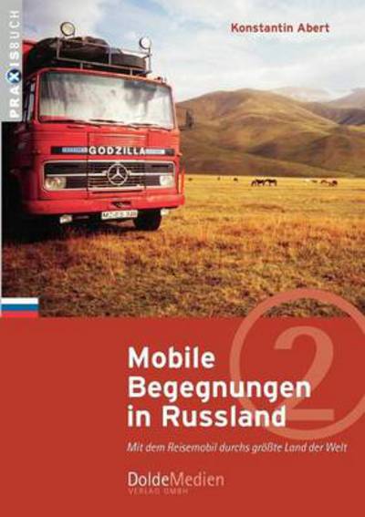 Cover for Konstantin Abert · Mobile Begegnungen in Russland (Paperback Book) [German edition] (2008)