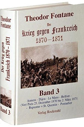 Cover for Theodor Fontane · Der Krieg gegen Frankreich 1870 - 1871 (Hardcover Book) (2004)