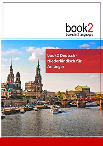Cover for Johannes Schumann · Book2 Deutsch - Niederlndisch Fr Anfnger (Paperback Bog) (2017)