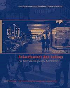 Cover for Hans-Christian Herrmann · Schaufenster des Lebens (Hardcover Book) (2015)