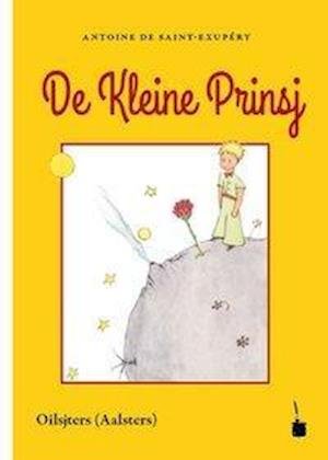 Cover for Antoine de Saint-Exupéry · De Kleine Prinsj (Bok) (2019)