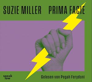 Prima Facie - Suzie Miller - Livre audio - speak low - 9783948674274 - 29 janvier 2024