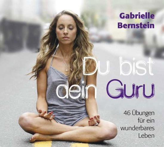 CD Du bist dein Guru - Hörbuch - Gabrielle Bernstein - Musik - Europa Verlage GmbH - 9783957360274 - 