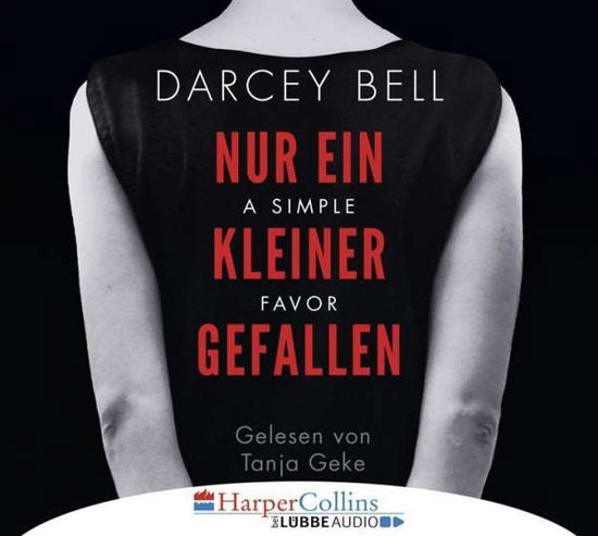 Cover for Darcey Bell · A Simple Favor-nur Ein Kleiner Gefallen (CD) (2017)