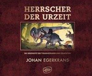 Cover for Egerkrans · Herrscher der Urzeit (Bog)