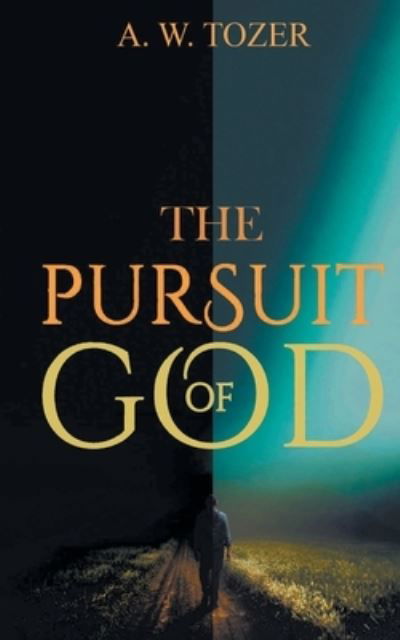 Cover for Aiden Wildon Tozer · The Pursuit of God (Paperback Book) (2019)