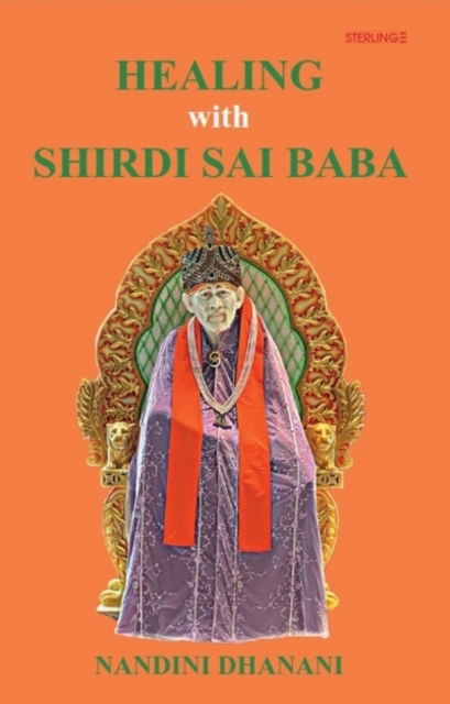 Cover for Nandini Dhanani · Healing with Shirdi Sai Baba (Paperback Book) (2021)