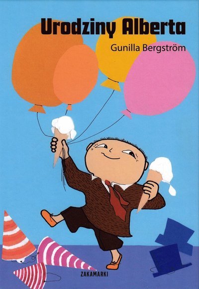 Cover for Gunilla Bergström · Alfons Åberg: Fest hos Albert Åberg (Polska) (Gebundesens Buch) (2016)