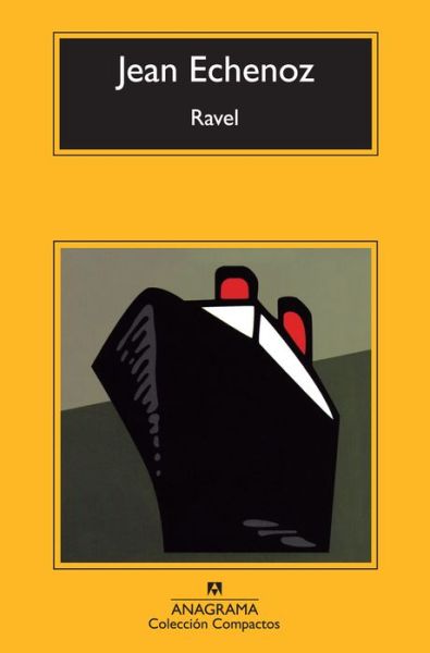 Cover for Jean Echenoz · Ravel (Paperback Book) [Spanish edition] (2014)