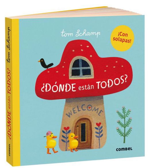 ¿Dónde están todos? / pd. - Tom Schamp - Books - COMBEL INFANTIL - 9788491016274 - 2022