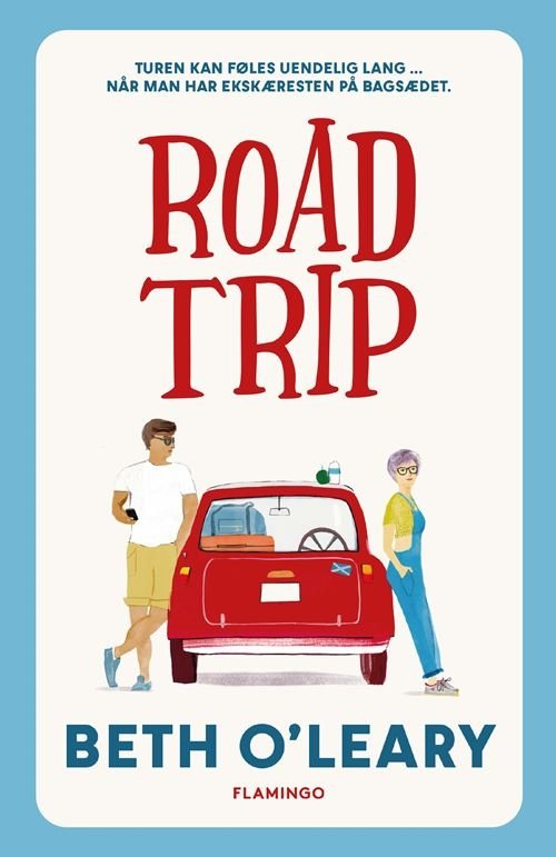 Cover for Beth O\'Leary · Roadtrip (Sewn Spine Book) [1st edition] (2022)