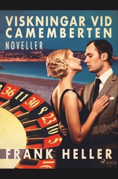 Cover for Frank Heller · Viskningar vid camemberten : noveller (Bog) (2019)
