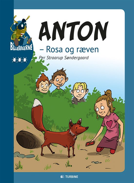 Cover for Per Straarup Søndergaard · Billebøgerne: Anton - Rosa og ræven (Hardcover bog) [1. udgave] (2016)