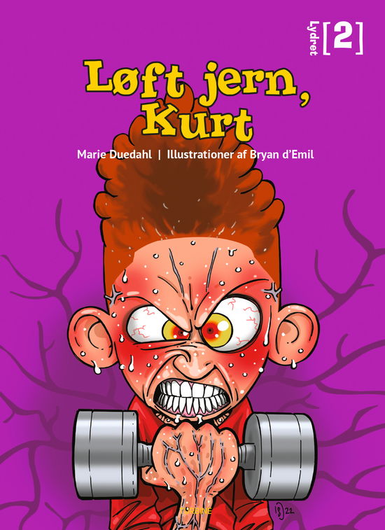 Cover for Marie Duedahl · Lydret 2: Løft jern, Kurt (Hardcover bog) [1. udgave] (2022)